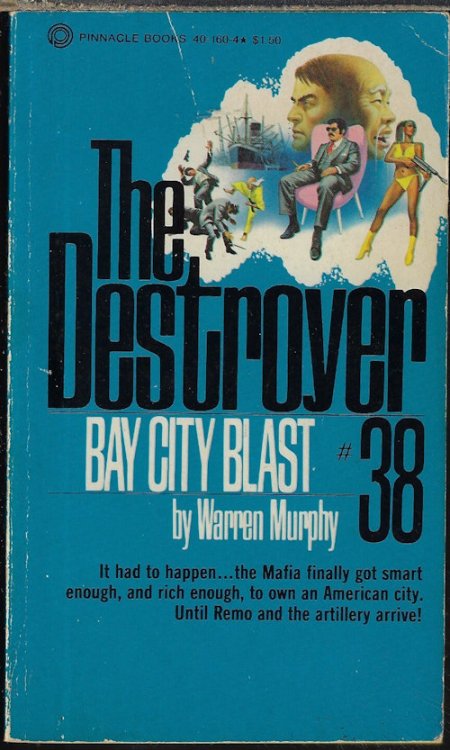 BAY CITY BLAST: The Destroyer No. 38