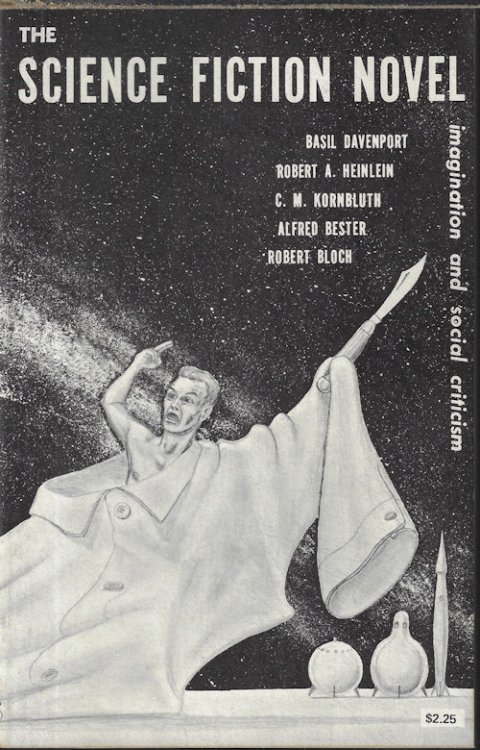 THE SCIENCE FICTION NOVEL; Imagination and Social Criticism