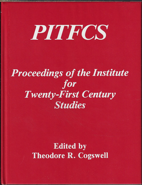 PITFCS Proceedings of the Institute for Twenty-First Century Studies