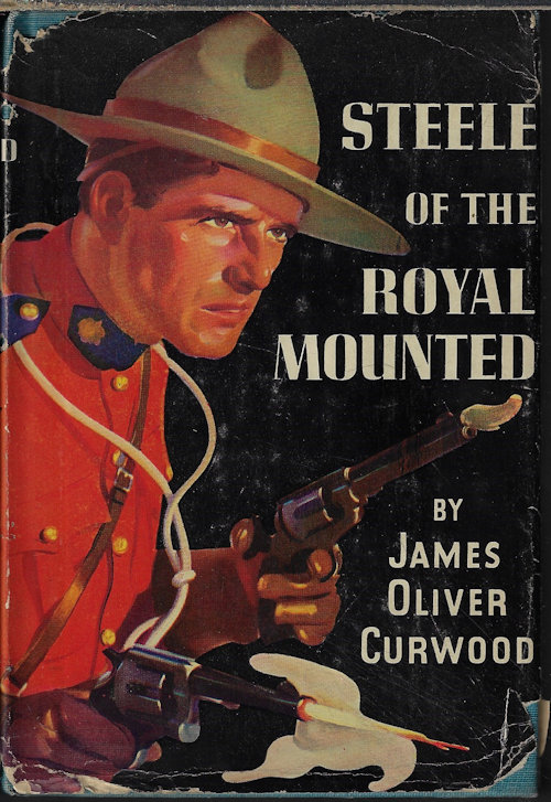 STEELE OF THE ROYAL MOUNTED