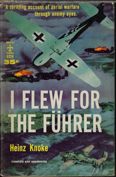 I FLEW FOR HITLER