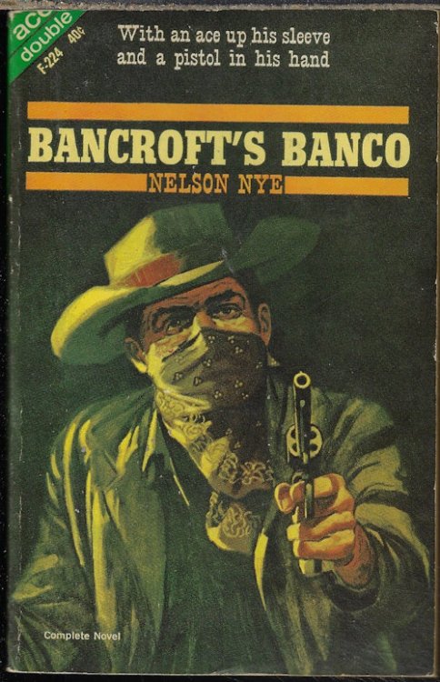 BANCROFT'S BANCO / THE SEVEN SIX-GUNNERS
