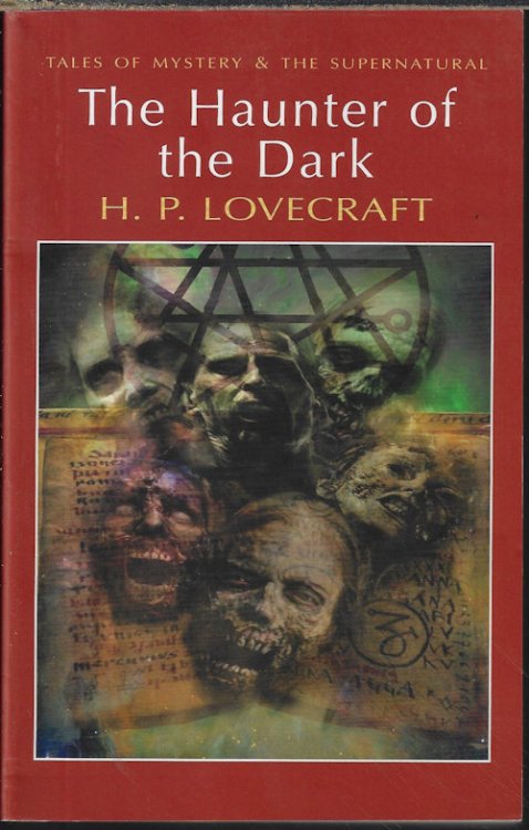 THE HAUNTER OF THE DARK and Other Stories; Collected Short Stories Volume Three (3)