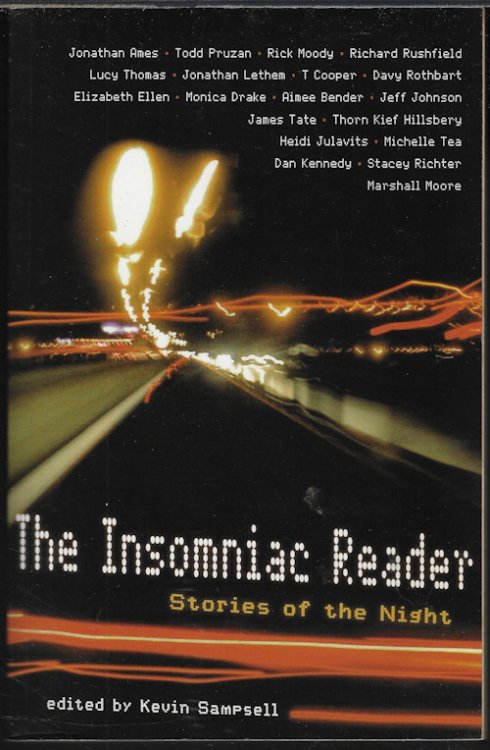 THE INSOMNIAC READER; Stories of the Night
