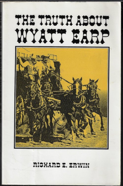 THE TRUTH ABOUT WYATT EARP