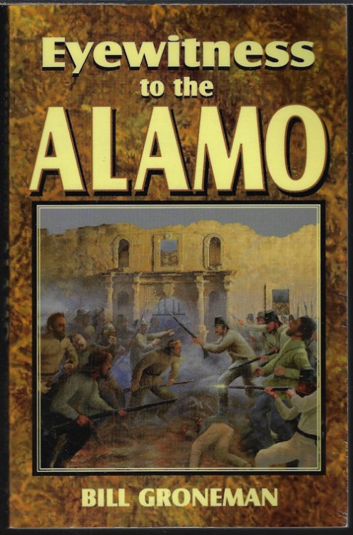 EYEWITNESS TO THE ALAMO