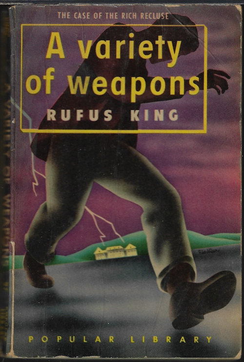 A VARIETY OF WEAPONS; The Case of The Rich Recluse