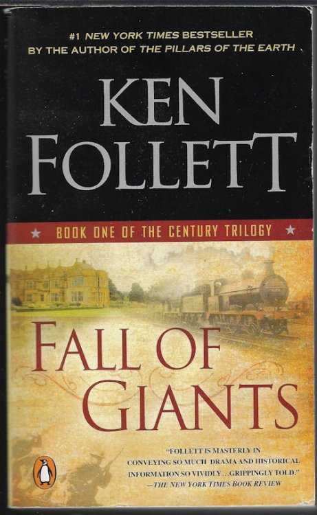 FALL OF GIANTS; Book One of The Century Trilogy