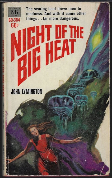NIGHT OF THE BIG HEAT