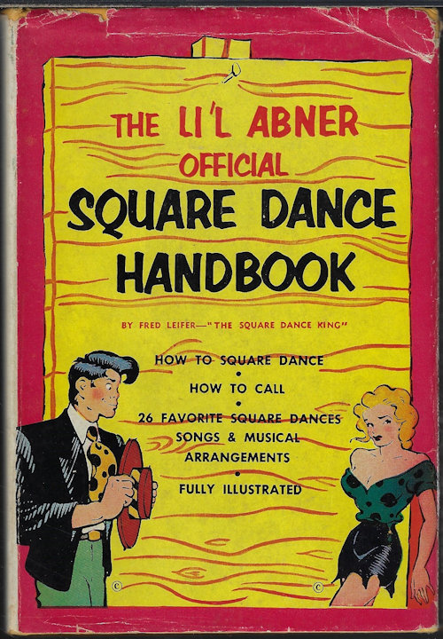 THE LI'L ABNER OFFICIAL SQUARE DANCE BOOK