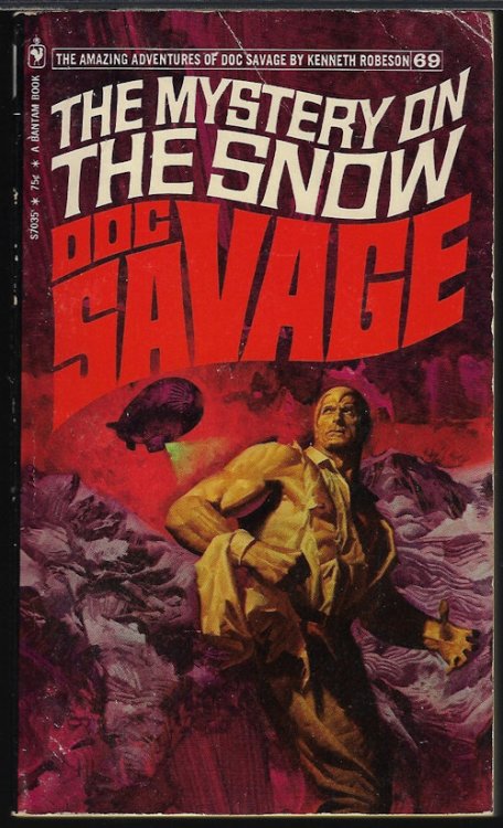 THE MYSTERY ON THE SNOW: Doc Savage #69