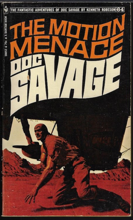 THE MOTION MENACE: Doc Savage #64