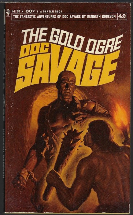 THE GOLD OGRE: Doc Savage #42