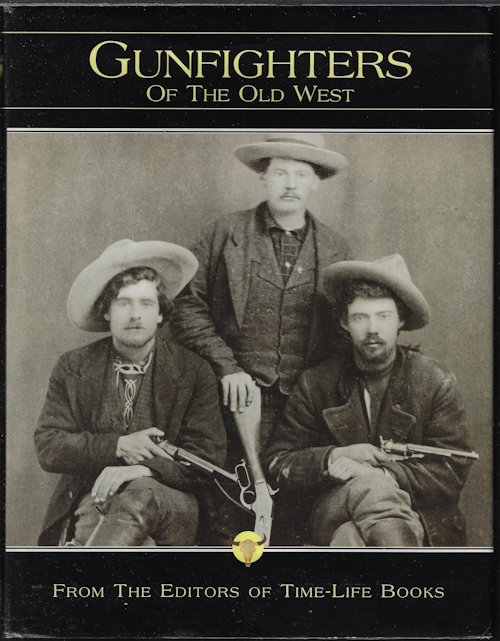 GUNFIGHTERS OF THE OLD WEST
