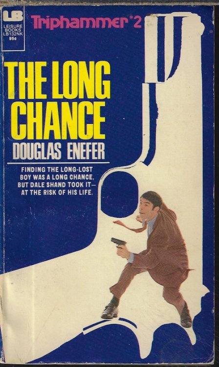 THE LONG CHANCE: Triphammer #2
