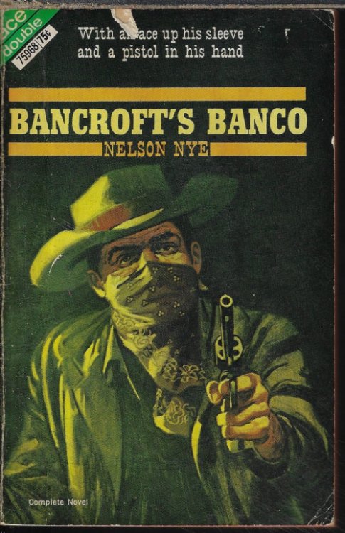 BANCROFT'S BANCO / THE SEVEN SIX-GUNNERS