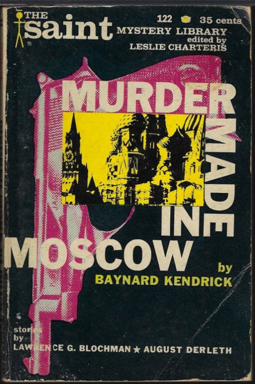 MURDER MADE IN MOSCOW; The Saint Mystery Library Number 5
