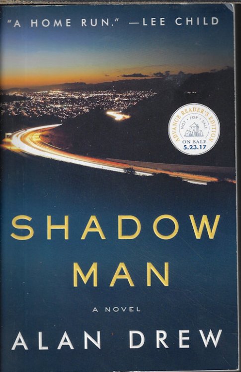 SHADOW MAN; A Novel