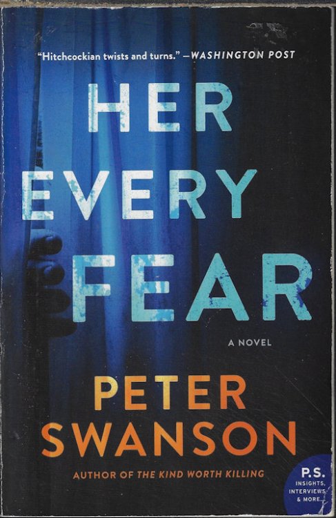 HER EVERY FEAR; A Novel