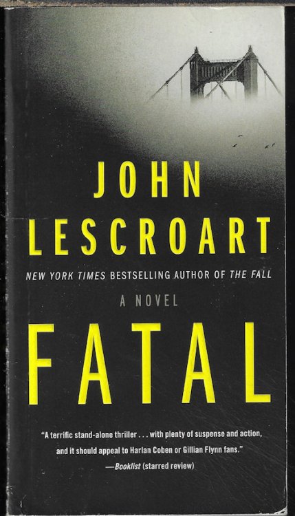 FATAL; A Novel