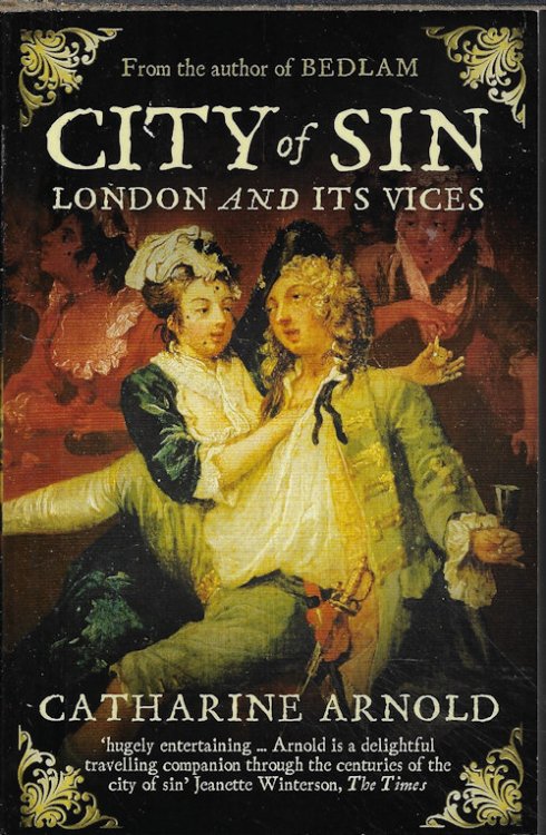 CITY OF SIN; London and Its Vices