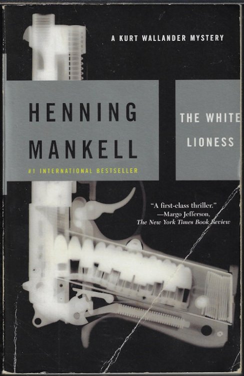 THE WHITE LIONESS; A Kurt Wallander Mystery