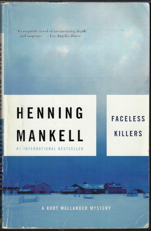 FACELESS KILLERS; A Kurt Wallander Mystery