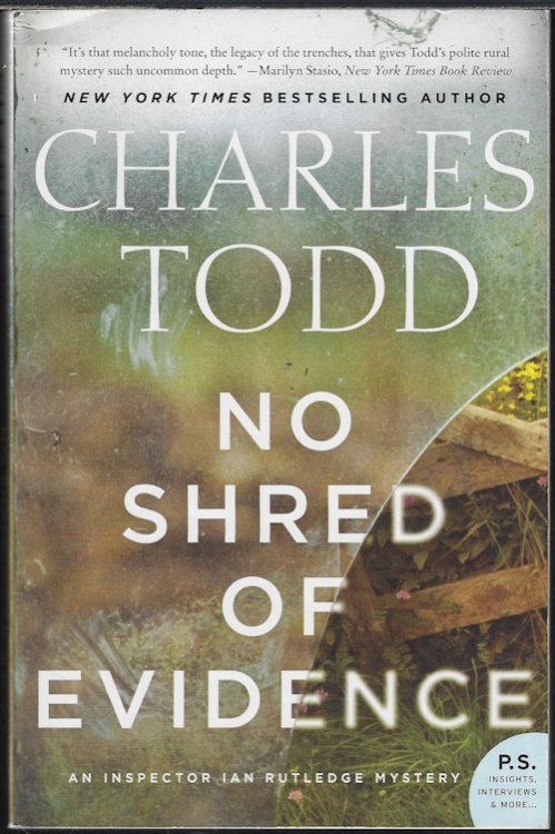 NO SHRED OF EVIDENCE; An Inspector Ian Rutledge Mystery