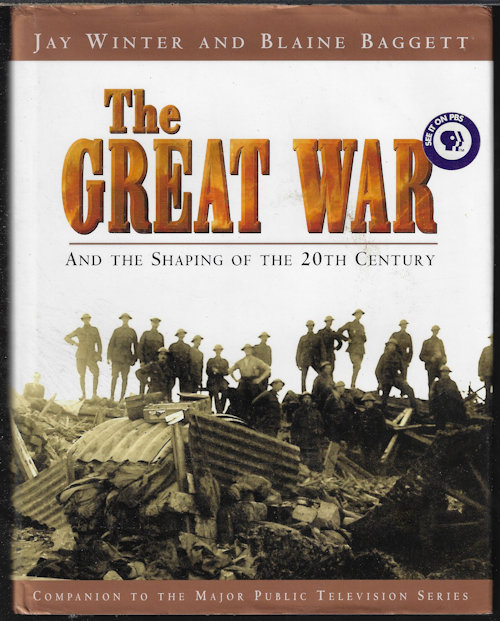 THE GREAT WAR and the Shaping of the 20th Century