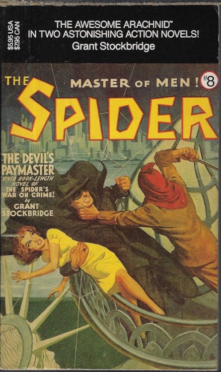 THE DEVIL'S PAYMASTER & LEGIONS OF THE ACCURSED LIGHT: THE SPIDER Master of Men! #8
