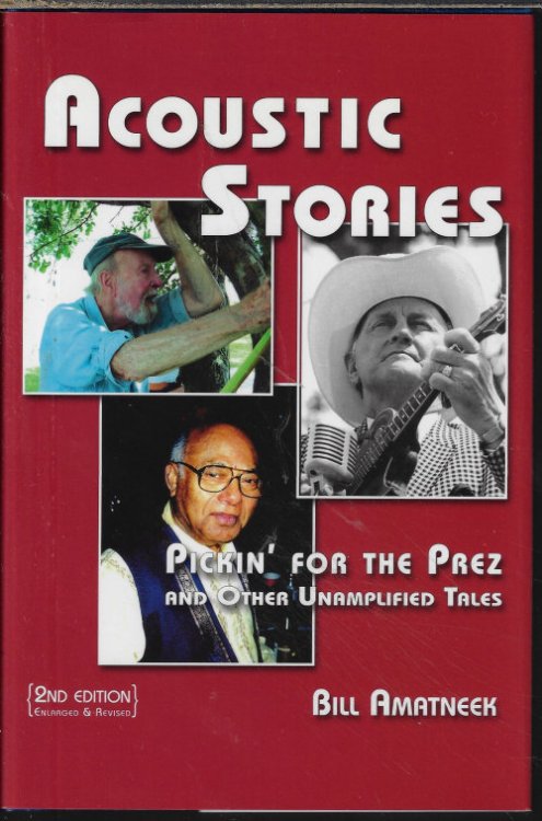 ACOUSTIC STORIES: Pickin' for the Prez and Other Unamplified Tales