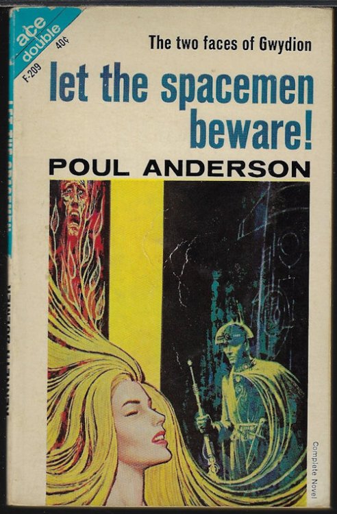 LET THE SPACEMEN BEWARE! / THE WIZARD OF STARSHIP POSEIDON