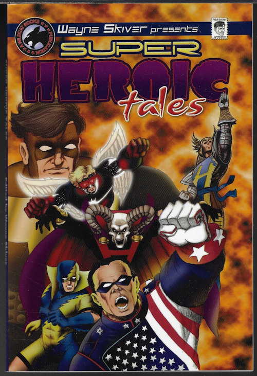 SUPER HEROIC TALES; September, Sept. 2007