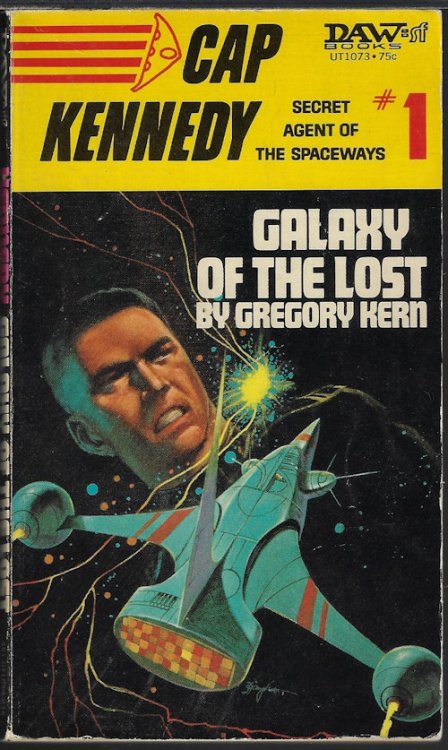 GALAXY OF THE LOST: Cap Kennedy #1