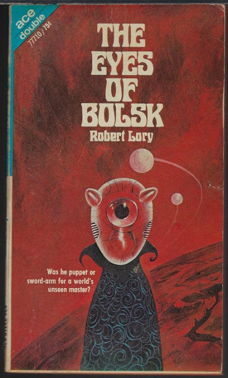THE EYES OF BOLSK / THE SPACE BARBARIANS