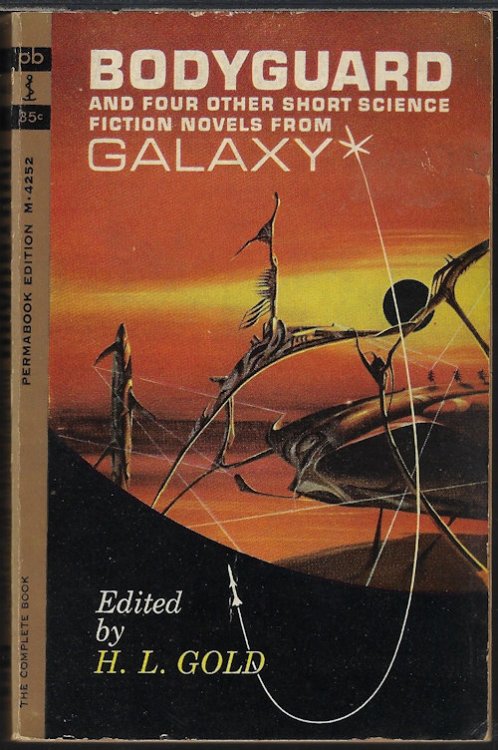 BODYGUARD and Four Other Short Science Fiction Novels from GALAXY