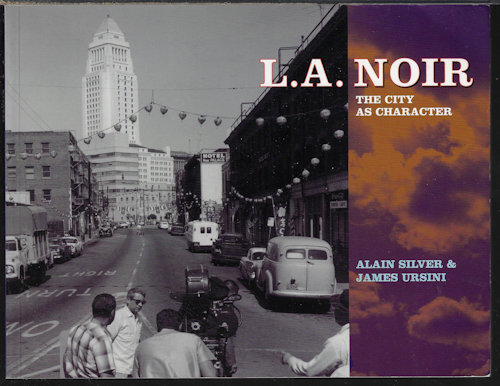 L. A. NOIR; The City as Character