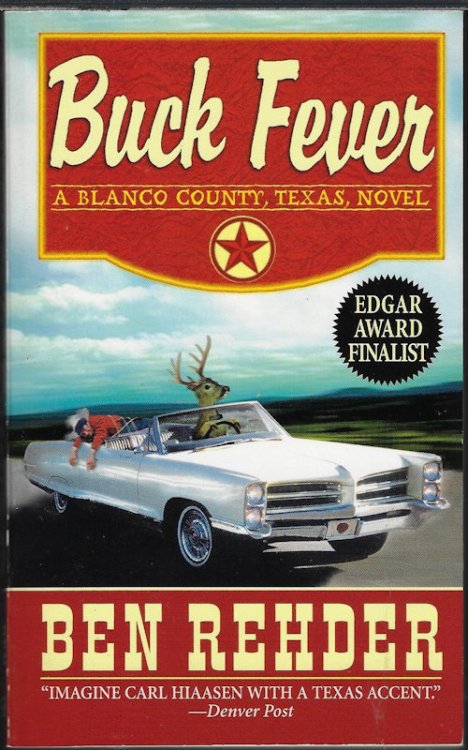 BUCK FEVER; A Blanco County, Texas, Novel