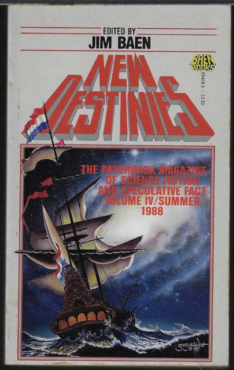 NEW DESTINIES: Vol. IV/ Summer 1988