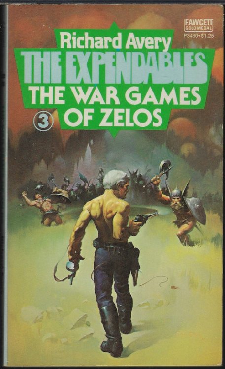 THE WAR GAMES OF ZELOS: Expendables #3