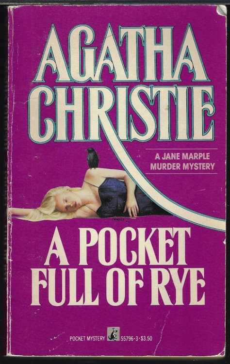 A POCKET FULL OF RYE