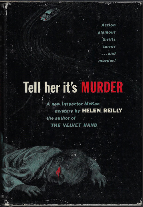 TELL HER IT'S MURDER (A New Inspector McKee Mystery)