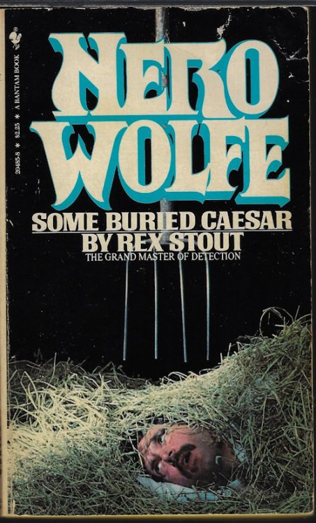 SOME BURIED CAESAR (Nero Wolfe)