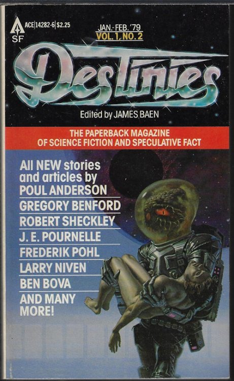 DESTINIES: January, Jan. - February, Feb. 1979: The Paperback Magazine of Science Fiction and Speculative Fact, Vol. 1, No. 2