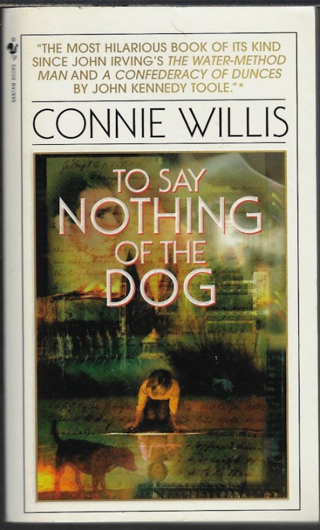 TO SAY NOTHING OF THE DOG