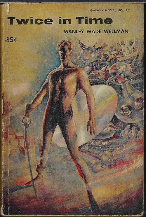 TWICE IN TIME; Galaxy Novel No. 34