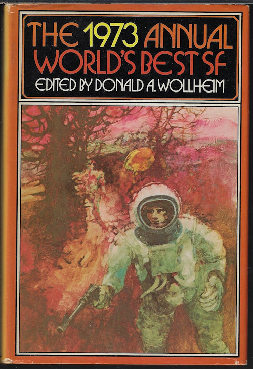 THE 1973 ANNUAL WORLD'S BEST SF