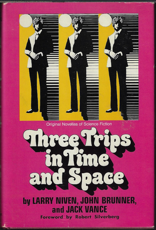 THREE TRIPS IN TIME AND SPACE; Original Novellas of Science Fiction