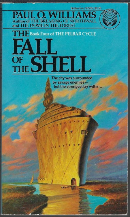 THE FALL OF THE SHELLE (Pelbar #4)