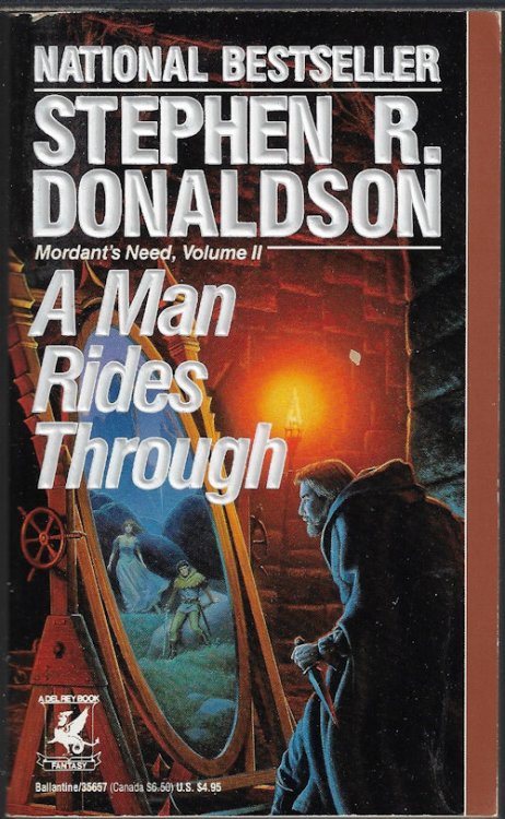 A MAN RIDES THROUGH: Mordant's Need Vol. II